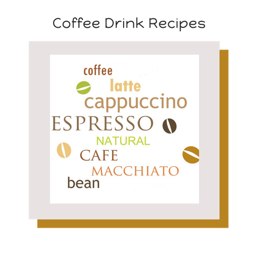 Coffee Drink Recipes